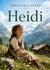 Heidi : A Journey of Innocence and Discovery in the Swiss Alps