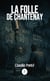 La folle de Chantenay