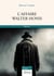 L'affaire Walter Honis