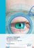 Les yeux messagers de nos émotions : Pour progresser vers le mieux être