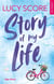 Story Lake Tome 1 : Story of my life
