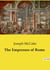 The Empresses of Rome : The Influence and Intrigues of Roman Empresses