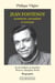 Jean Fontenoy - aventurier, journaliste et écrivain