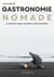 Gastronomie Nomade : La cuisine des marins, vanlifers et autres aventuriers