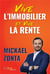 Vive l'immobilier et vive la rente