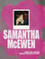 Samantha Mcewen : London, Paris, New York, works and life from the 1980's to the present