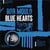 Blue hearts
