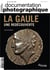 La Gaule, une redécouverte DP - numéro 8105