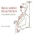 Riccardo Malipiero : musique de chambre - Ensemble Rest