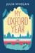MY OXFORD YEAR