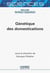 Génétique des domestications