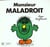 Monsieur maladroit