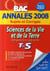 Objectif bac - sciences de la vie et de la terre - obligatoire et spécialité - terminale s - annales 2008 sujets et corrigés