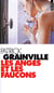 Les anges et les faucons