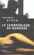 Cambrioleur en maraude (le)