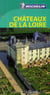 Le guide vert : châteaux de la Loire