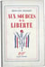 Aux sources de la liberte