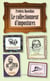 Le collectionneur d'impostures