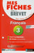MES FICHES ABC DU BREVET Tome 1 : français - 3e