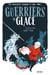 Les aventures d'Alduin et Léna Tome 1 : les guerriers de glace