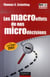 Les macroeffets de nos microdécisions
