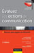 Évaluez vos actions de communication - 2e édition - Mesurer pour gagner en efficacité