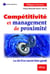 Compétitivité et management de proximité