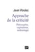 Approche de la criticité - philosophie, capitalisme, technologie