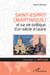 Saint-Esprit (Martinique) et sa vie politique, d'un siècle à l'autre