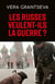 Les russes veulent-ils la guerre ? : Un essai d'une russe en temps de guerre