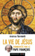 La vie de Jésus