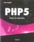 Php 5 : cours et exercices