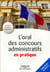 L'oral des concours administratifs en pratique