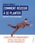 Comment réussir à se planter plus vite et plus efficacement - lassé du fake management ?