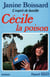 Cécile, la poison, L'esprit de famille