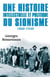 Une histoire intellectuelle et politique du sionisme