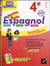 Espagnol - 4ème (édition 2016)