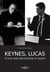 Keynes, Lucas d'une macroéconomie à l'autre