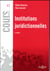Institutions juridictionnelles (3e édition)