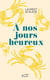 À nos jours heureux