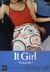 It girl Tome 5 : veinarde !