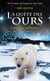 La quête des ours - cycle 1 Tome 1 : l'aventure commence