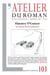 Revue atelier du roman N°103