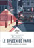 Le spleen de Paris - petits poèmes en prose