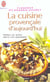 Cuisine provencale d'aujourd'hui (la)