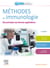 Méthodes en immunologie - des principes aux bonnes applications (2e édition)