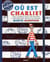 Où est Charlie ? : tout Charlie dans une édition à mettre dans toutes les poches