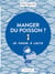 Manger du poisson ?