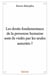 Les droits fondamentaux de la personne humaine sont-ils violés par les seules autorités ?