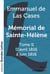 Mémorial de Sainte-Hélène Tome 2 - d'avril 1816 à  juin 1816